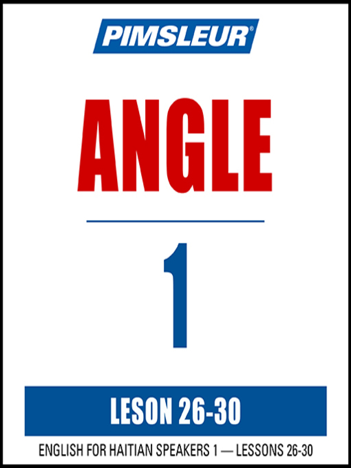 Title details for Pimsleur English for Haitian Creole Speakers Level 1 Lessons 26-30 by Pimsleur - Available